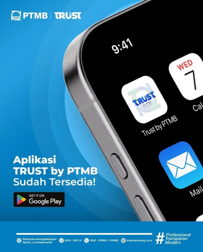 Aplikasi TRUST by PTMB Sudah Tersedia di Playstore!
