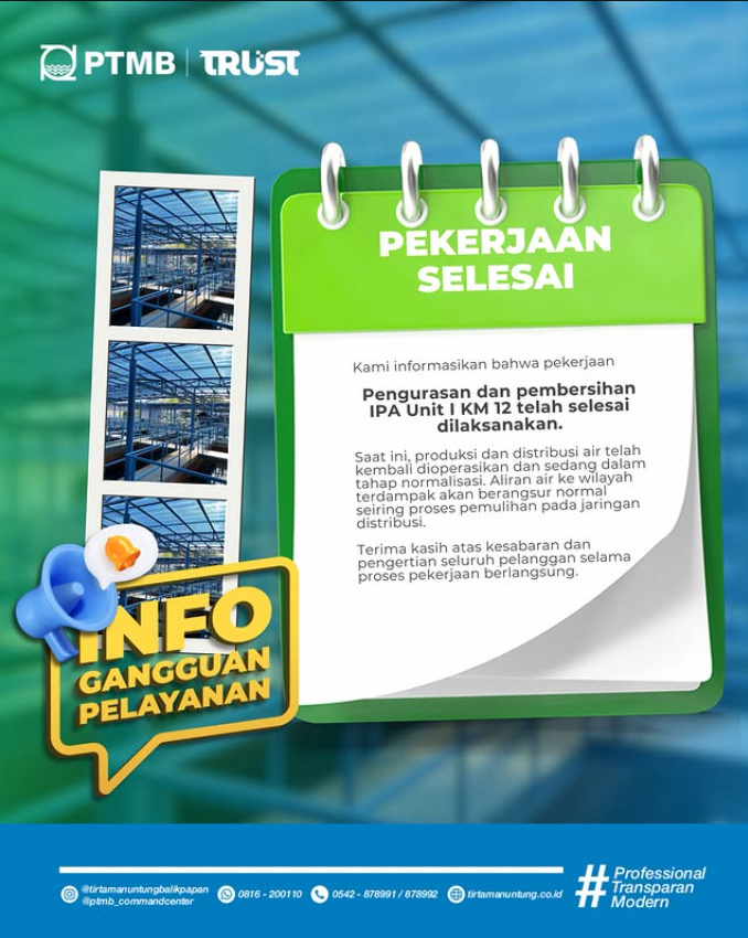 Pekerjaan Pengurasan dan Pembersihan IPA Unit I KM 12 telah selesai